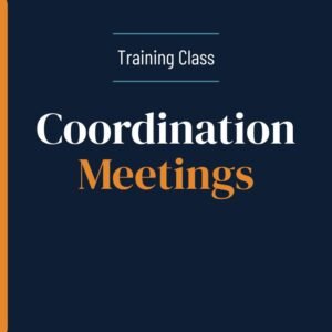Coordination Meetings