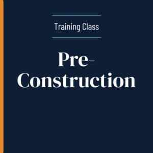 Pre-Construction