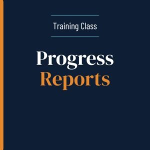 Progress Reports